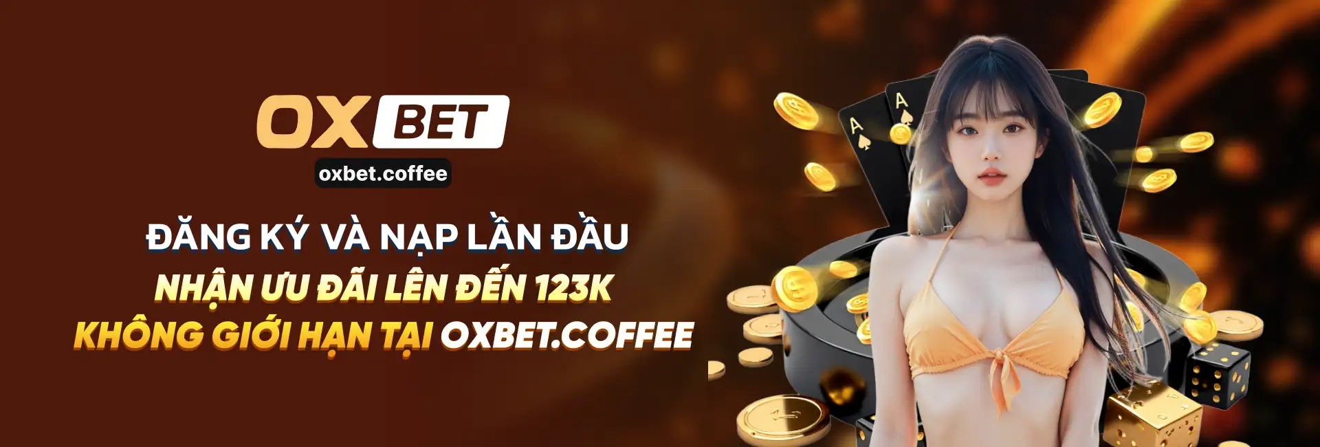 Banner đăng ký nạp đầu không giới hạn tại oxbet